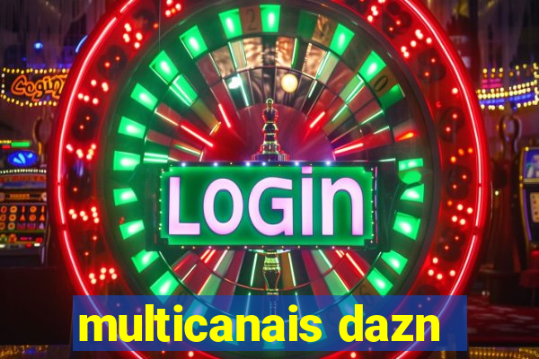 multicanais dazn